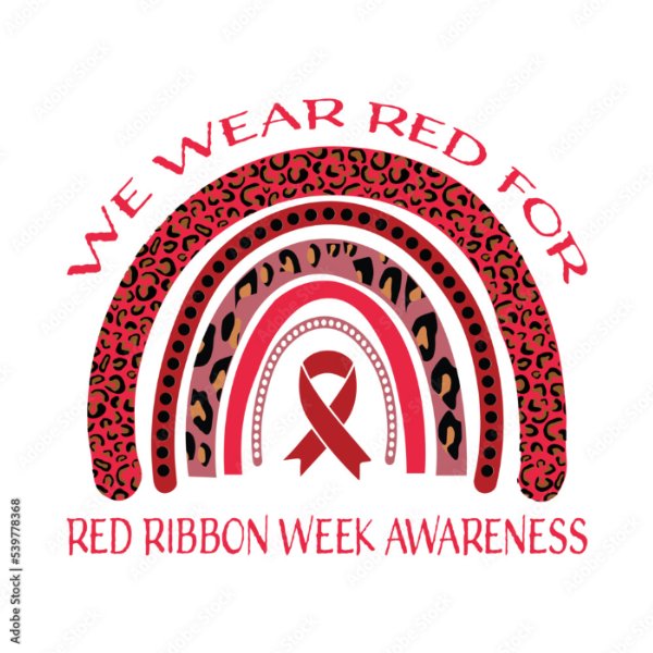 SPIRIT WEEK - WEAR RED FOR RED RIBBON WEEK